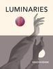 Luminaries by Kristin Keane Paperback Book 9781632430939