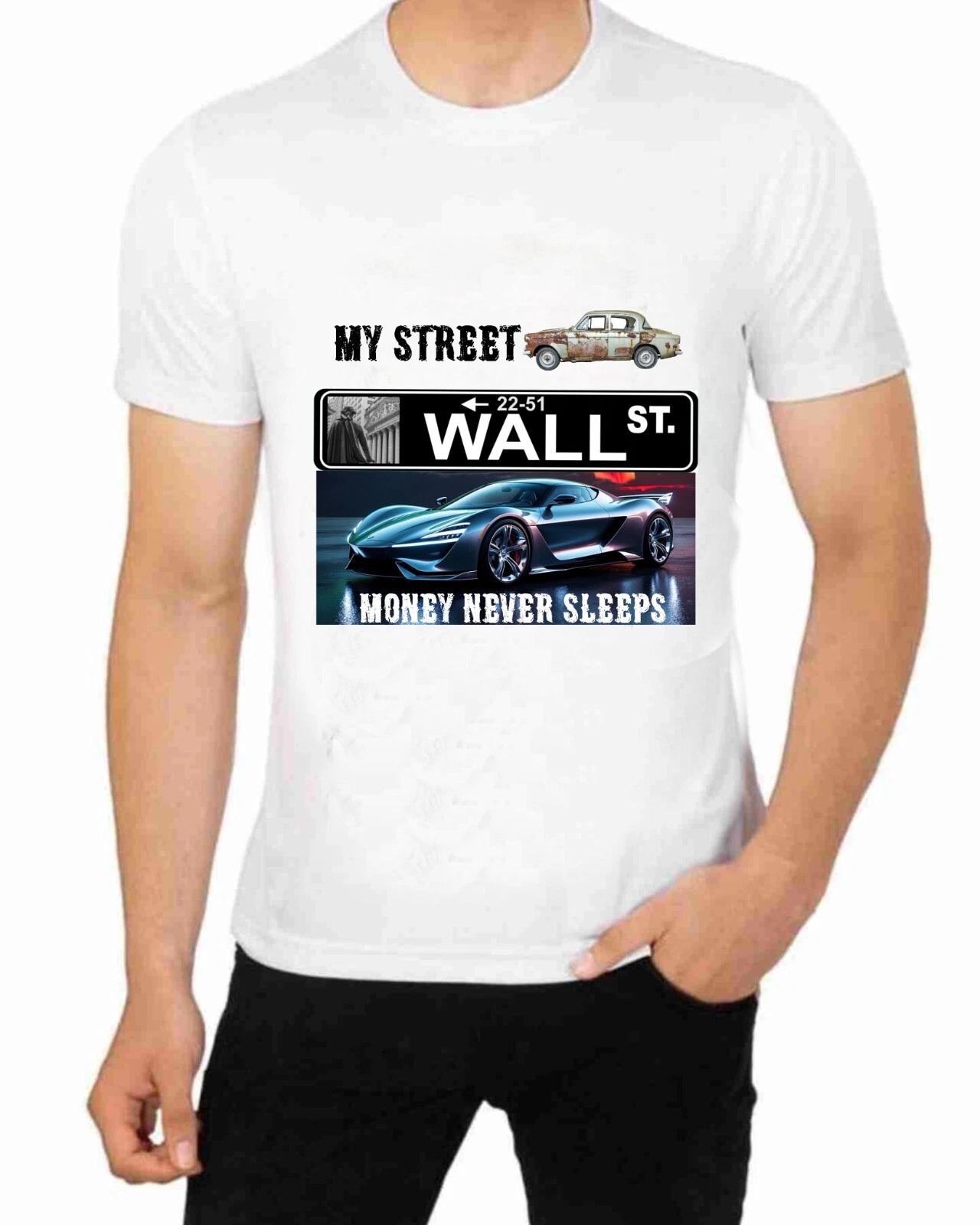 My Street Vs Wall Street Money never sleeps T-Shirt Bulls and bears S