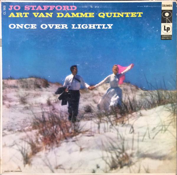 

Виниловая пластинка JO STAFFORD THE ART VAN DAMME QUIN Once Over Lightly CL968 Columbia 1957 Канада Поп Б/у