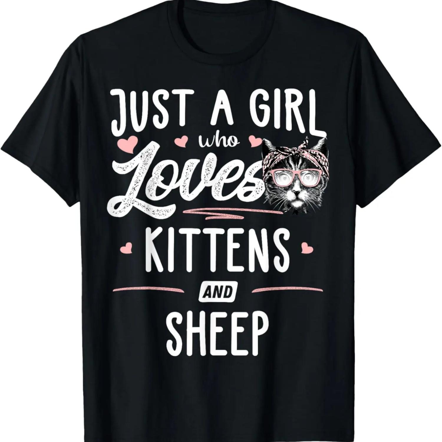 Just A Girl Who Loves Kittens And Sheep Gift Cat T-Shirt S