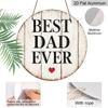 2D Flat, 1pc 7.87x7.87 Inch Round Aluminum Sign, Vintage "BEST DAD EVER" Aluminum Plaque, Father's Day Gift Decorative Sign, Suitable for Decorating