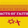 Acts of Faith by Erich Segal Paperback Book 9781444768480