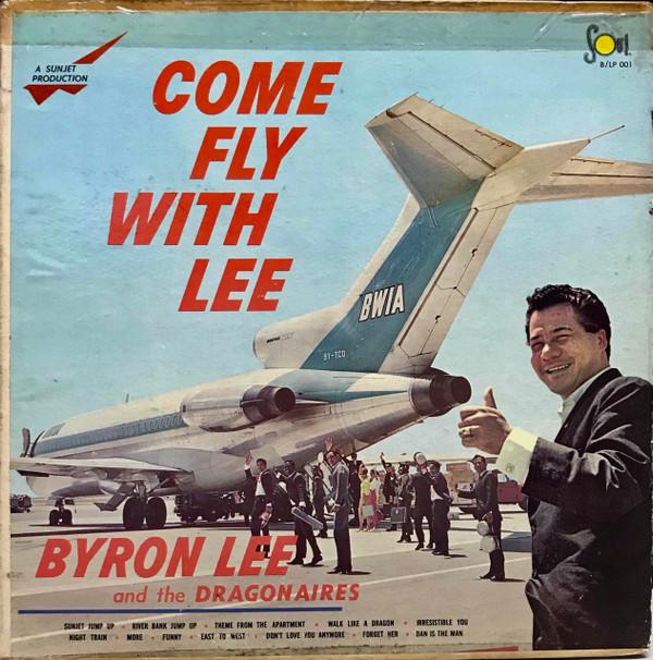 

LP Record BYRON LEE & THE DRAGONEERS - Come Fly With Lee BLP001 DYNAMIC SOUNDS Jamaica Reggae, Ska & Dub Used