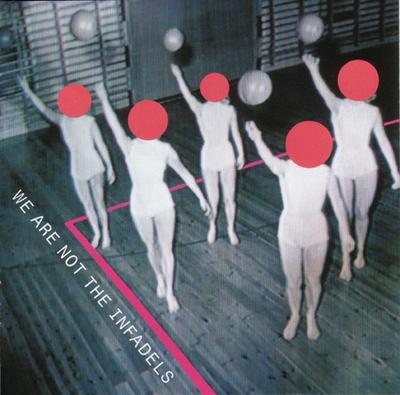 CD INFADELS - We Are Not The Infadels WALLCD036,50285 Wall Of Sound 2006 UK Dance & Electronica Folosit