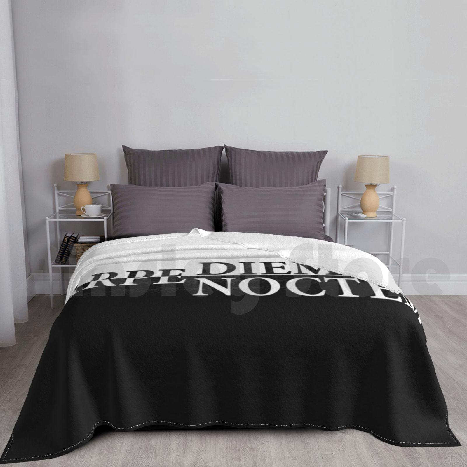 Carpe Diem Blanket For Sofa Bed Travel Carpe Diem Carpe Noctem Quote Black And White Seize The Day Inspiration Size: 75*100cm, Weight: 230 GSM