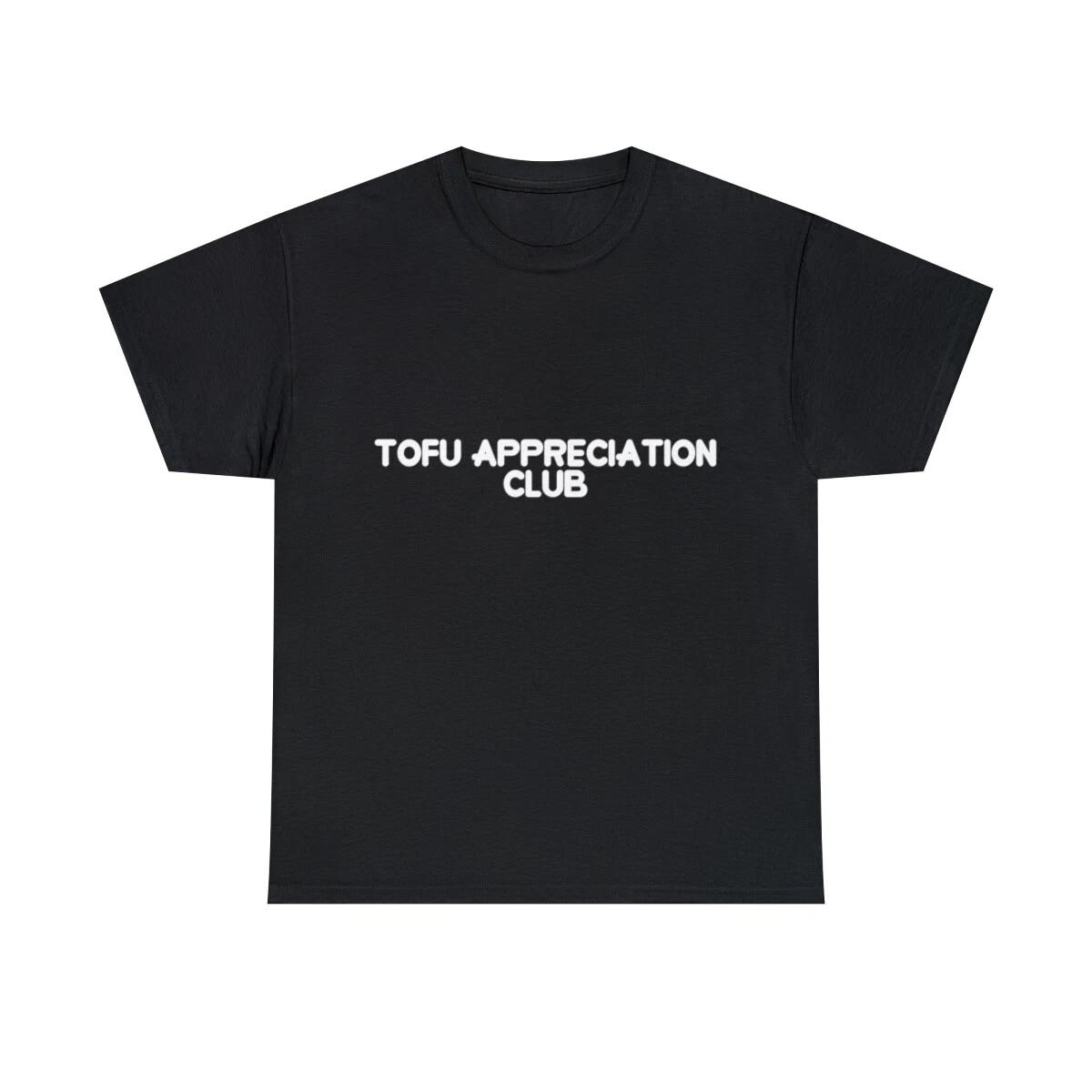 Tofu Appreciation Club Graphic Tee Shirt, S-5XL 3XL