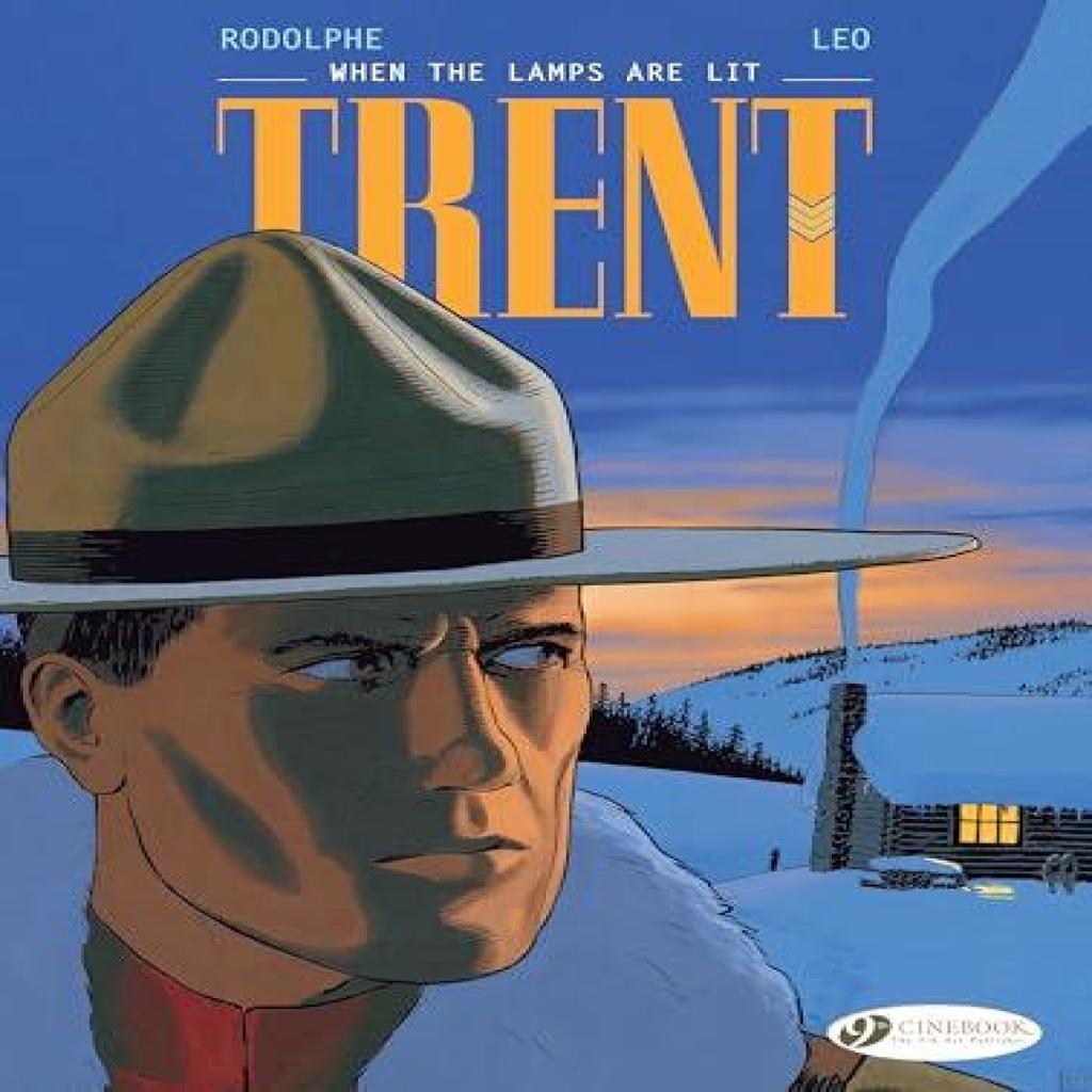 Trent Vol. 3 When The Lamps Are Lit by Rodolphe Paperback Book 9781849183864
