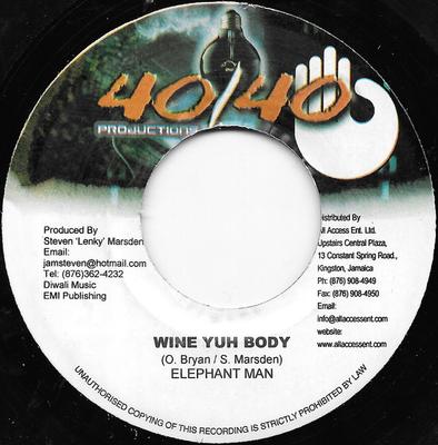 7inch Record ELEPHANT MAN - Wine Yuh Body NONE 40/40 Productio 2006 Jamaica Reggae, Ska & Dub Used