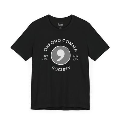 Oxford Comma Tee | Grammar Shirt | Editor Writer  Unisex T Shirt