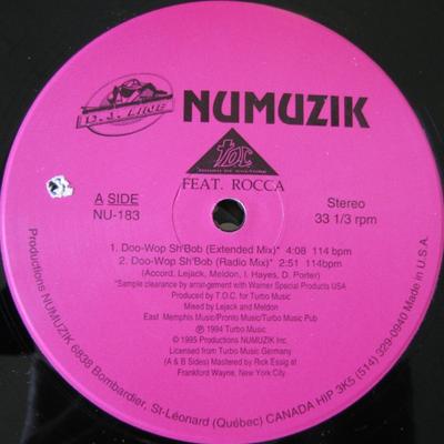 12inch Record T.O.C. ROCCA DooWop ShBob NU183 Numuzik Inc. 1995 Canada Dance Electronica Used