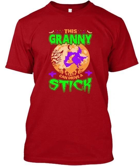 

This Granny Can Drive Stick Halloween Fu A T shirt Made in USA Size S to 5XL S