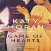 Game of Hearts by Katy Moran Paperback Book 9781801104364