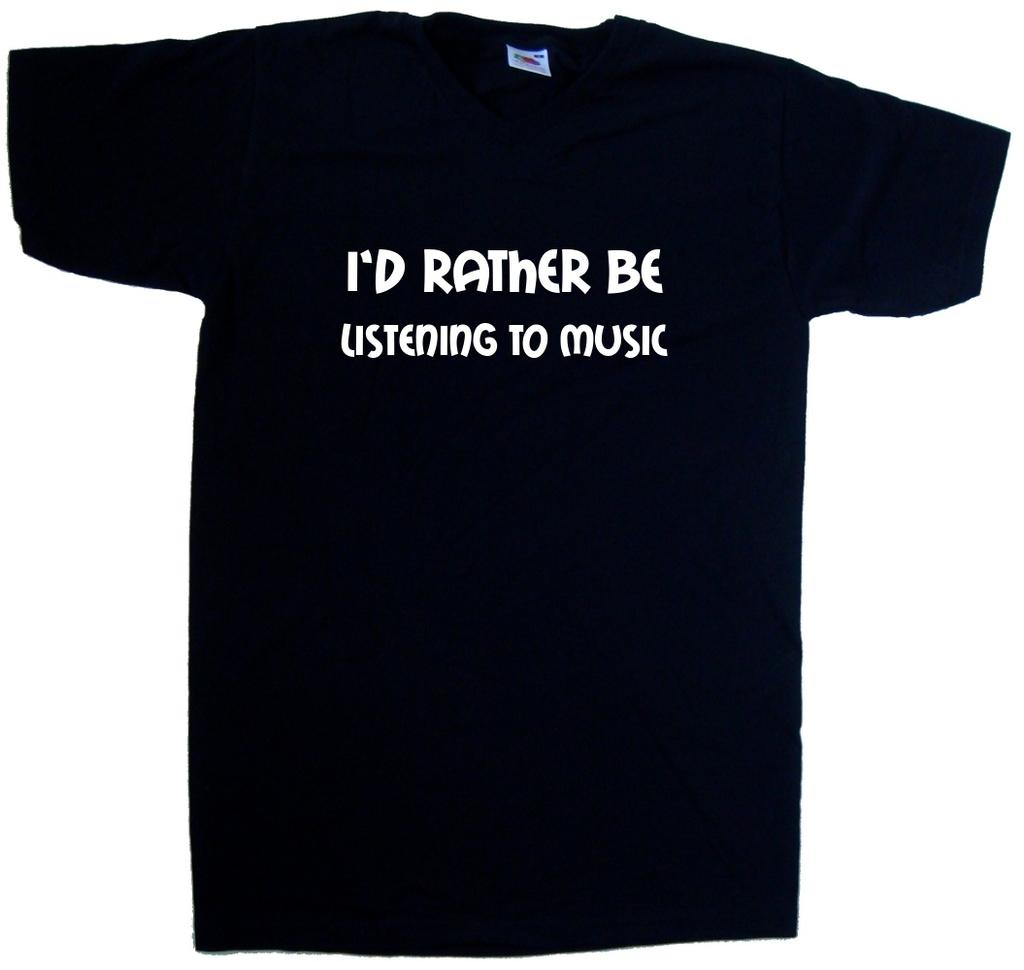 I'd Rather Be Listening To Music V-Neck T-Shirt