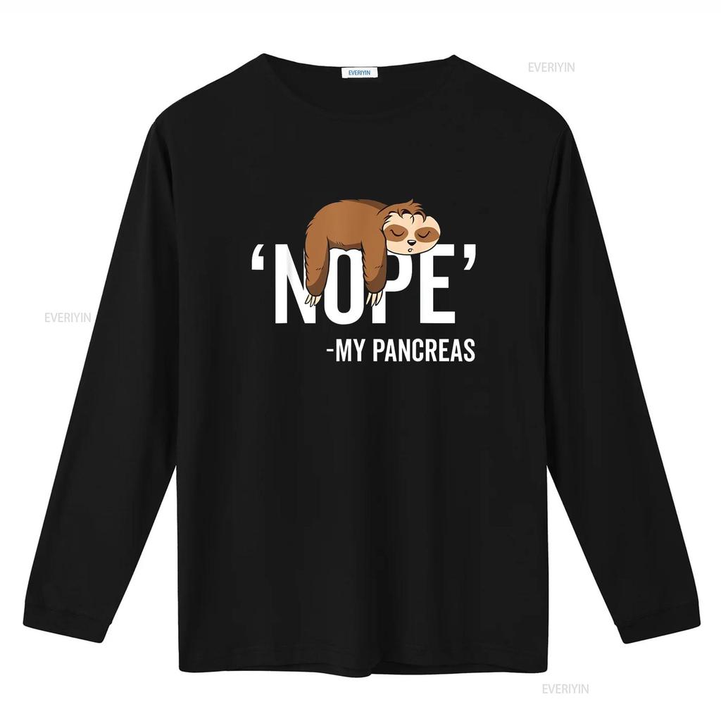 Nope My Pancreas Cute Sloth Type 1 T1D Diabetes Funny T Shirt vintage Washed Comfortable Stylish Casual Top For Everyday Wear