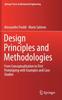 Kniha Design Principles and Methodologies : From Conceptualization To First Prototyping with Examples and Case Studies