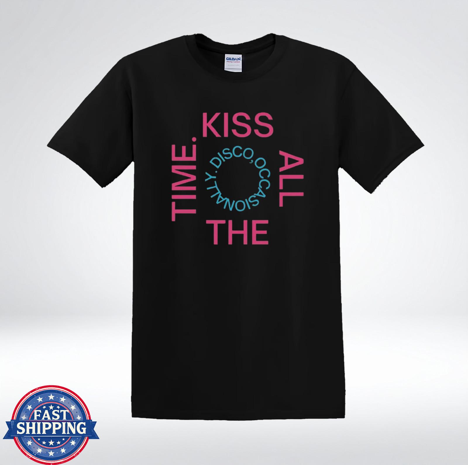 Kiss Me All The Time Shirt Disco Occasionally Retro Funny T-Shirt M