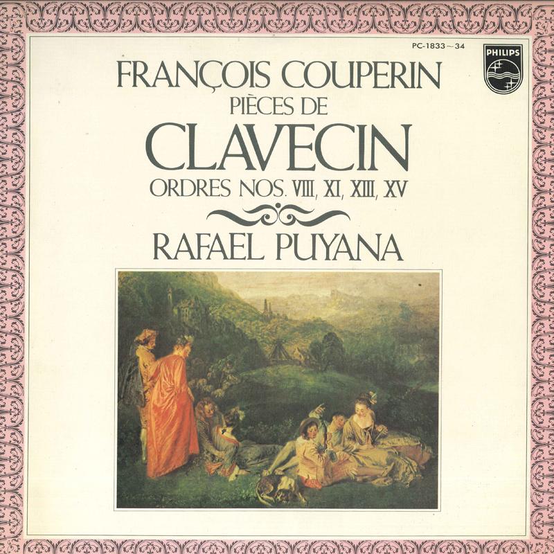 

LP Record RAFAEL PUYANA - Couperin: Clavecin Collection / Vol PC183334 PHILIPS 1976 Japan Obi Classical Used