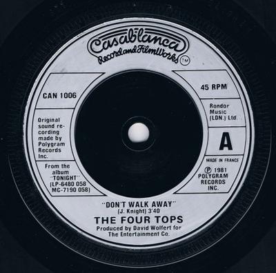 7inch Record FOUR TOPS - Don't Walk Away CAN1006 Casablanca 1981 UK Soul/Funk Used