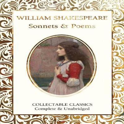 Sonnets Amp Poems of William Shakespeare by William Shakespeare Hardback Book 9781804172247