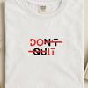 Comfort Colors Don’t Quit Streetwear Shirt, Motivational Do It Tee, Urban Do It Shirt, Handmade Street Style Tee, Aesthetic Quote Shirt