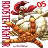 Rooster Fighter Vol. 5 by Shu Sakuratani Paperback Book 9781974741120