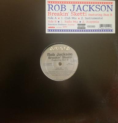12inch Record ROB JACKSON, BUN B - Breakin' Sketti 07822151591 Arista 2002 US Rap & Hip-Hop/R&B Used