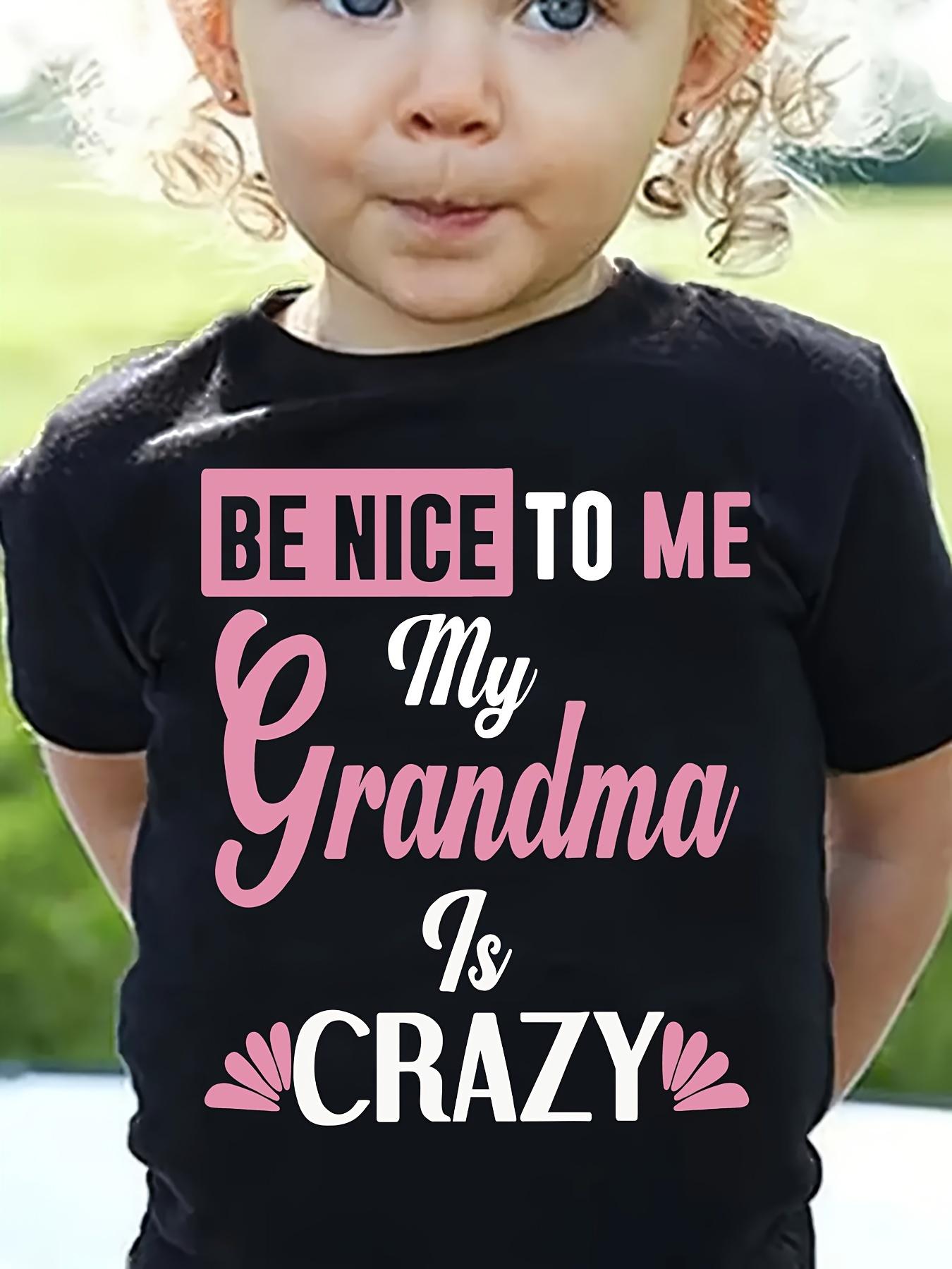 Европейские размеры Будьте добры ко мне Моя бабушка сумасшедшая Принт Креативные футболки Мягкие Эластичные Удобные С круглым вырезом С коротким рукавом Футболка 98cm
