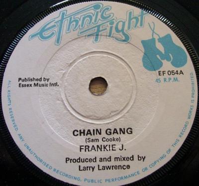 Disque 7 pouces FRANKIE J. / ETHNIC FIGHT BAND - Chain Gang / Gang Rocker EF054 Ethnic Fight UK Reggae, Ska & Dub Occasion