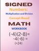 The Signed Numbers : Multiplication and Division Book