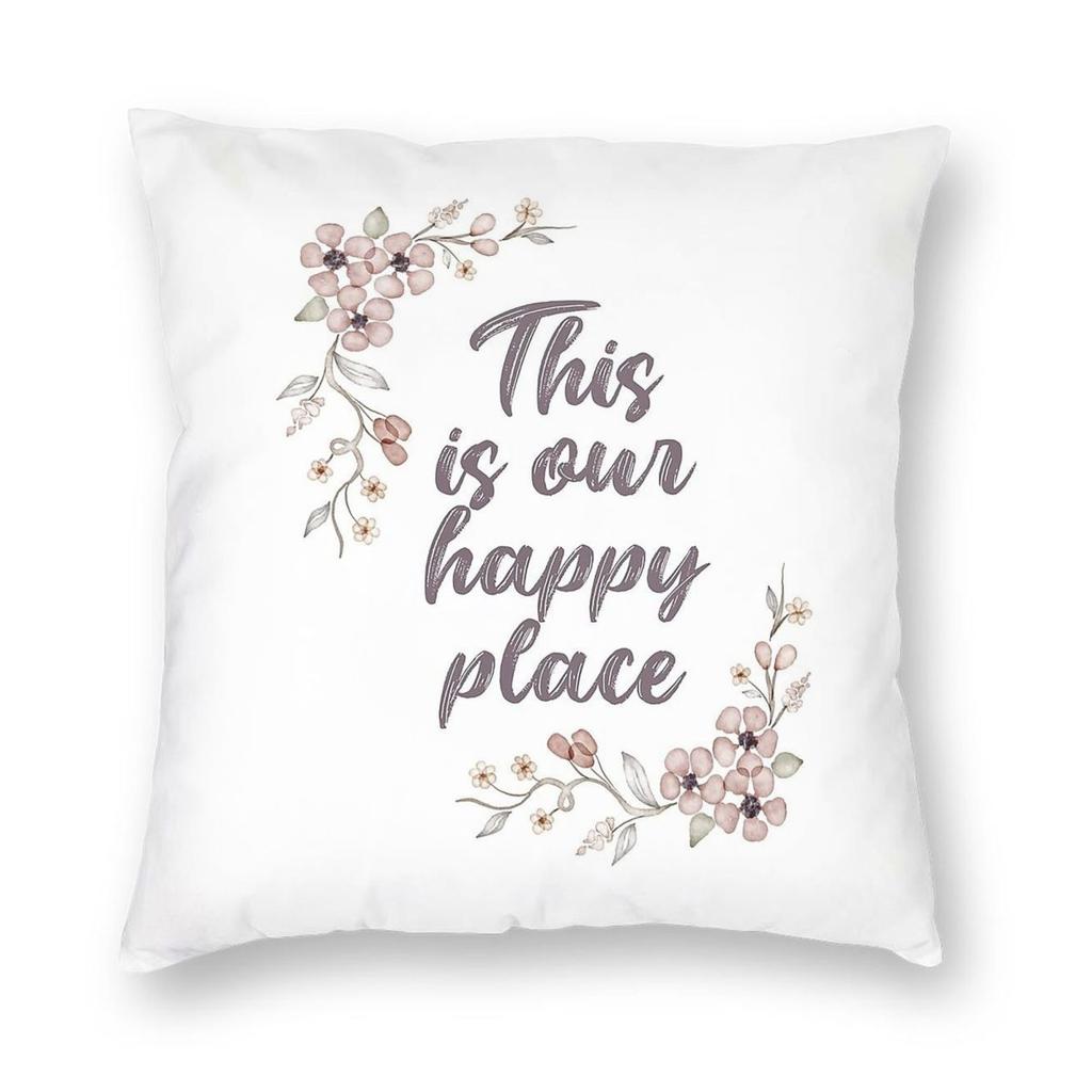 This Is Our Happy Place Square Pillowcase Polyester Linen Velvet Pattern Zip Decor Pillow Case Sofa Seater Cushion Cover