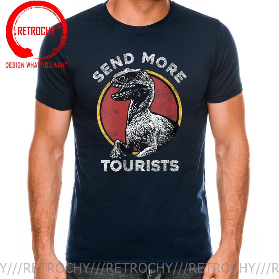 Jurassic Dinosaur Park Send More Tourists Raptor Graphic TShirt Dino No Internet Tops Shirt Tea Rex T Shirt Latest Unisex T Shirts