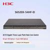 H3C S6520X-54HF-EI Multi-Rate Core Switch