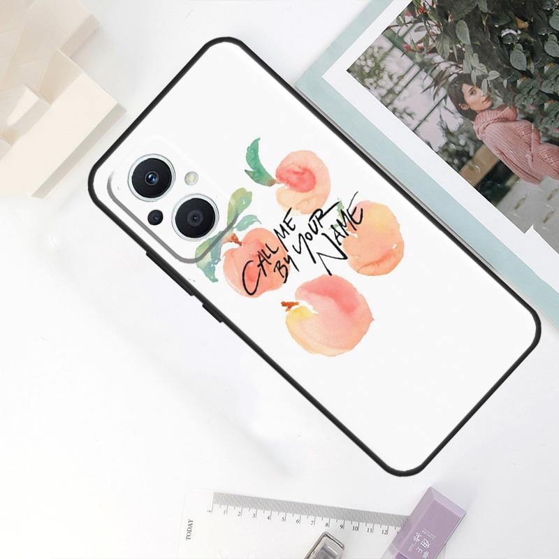Call Me By Your Name Peach Case For OPPO Reno 8T 4Z 5Z 11F 10 Pro 4 5 6 8 7 Lite OPPO Find X6 X5 Pro X2 X3 Neo Cover