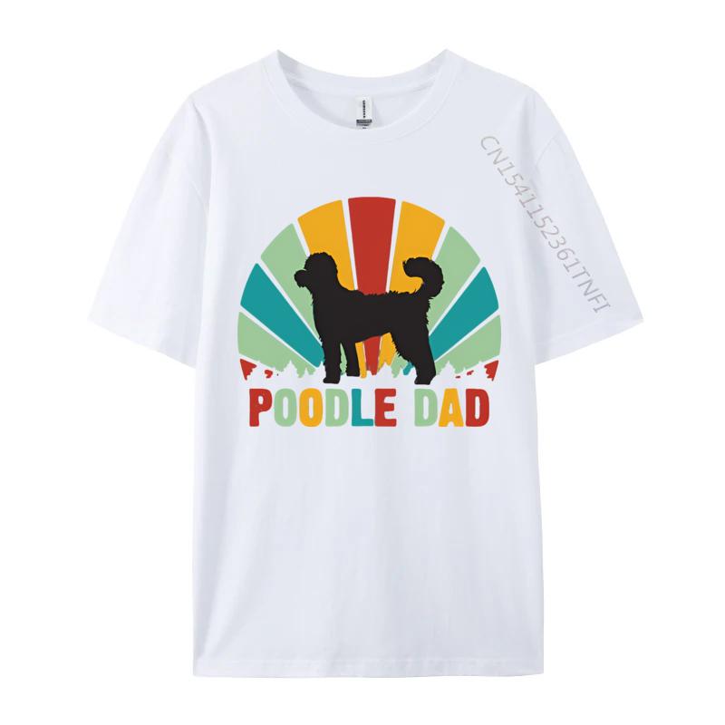 Retro Poodle Dad Funny Poodle Fathers Tshirt Print Tshirt Comfortable Breathable Casual Fashion TShirt Mens Streetwear S