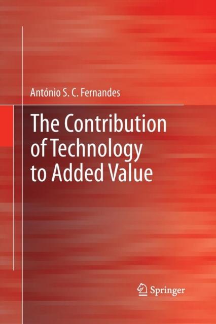 The The Contribution of Technology To Added Value Book