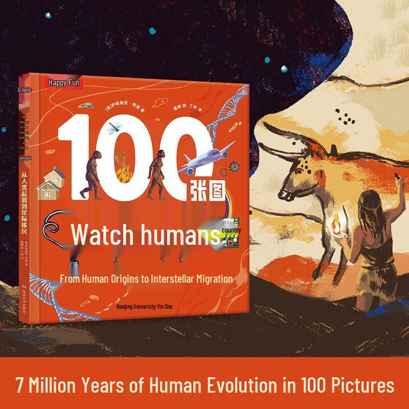 100 Pictures of Humanity: Human Origins to Space Exploration Book