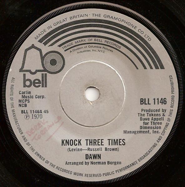 

7inch Record DAWN Knock Three Times BLL1146 BELL RECORDS 1971 UK Rock Used