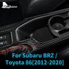 Skutečná měkká nálepka z uhlíkových vláken pro Subaru BRZ Toyota GT86 2016 2017 2018 2019 2020 LHD RHD Auto Středové ovládání Ozdoba držáku na nápoje