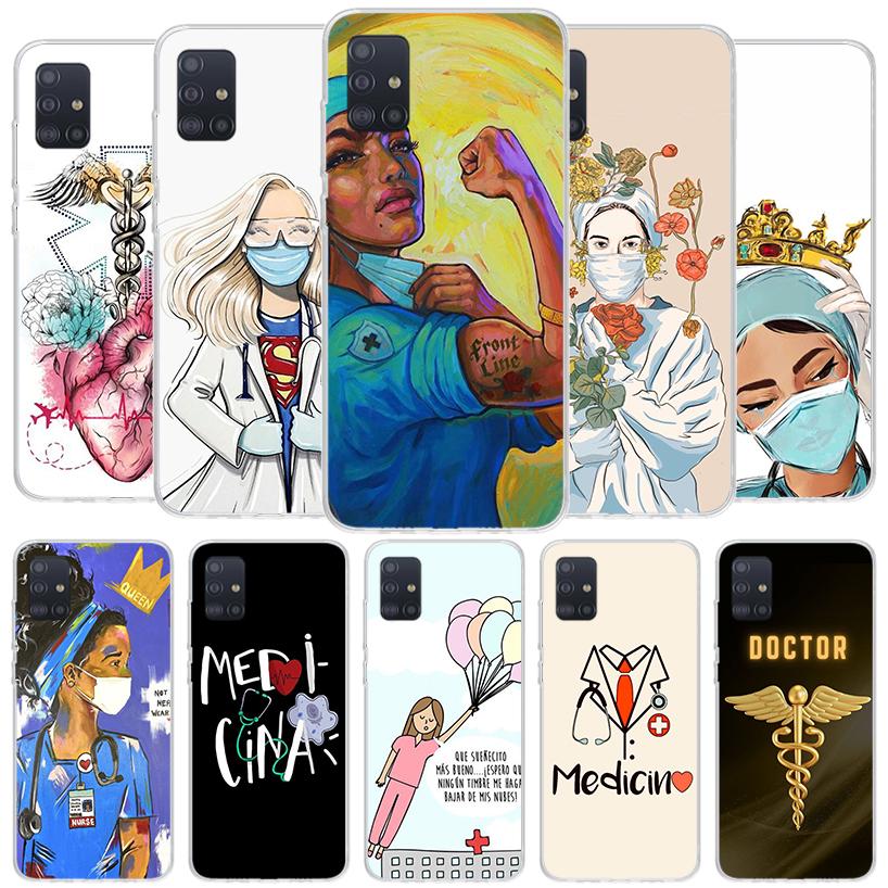 Medicine Nurse Doctor Cover Phone Case For Samsung Galaxy A12 A22 A32 A52 A72 A02S Phone Case Note 20 Ultra 10 S10 Plus A51 A71