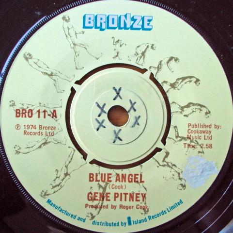 

7inch Record GENE PITNEY Blue Angel BRO11 Bronze 1974 UK Pop Used