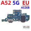 Scheda connettore porta di ricarica USB Docking Station Cavo Flessibile Per Samsung Galaxy A50 A51 A52 A52s A53 A54 A55 A56 A50S A505F A505U US EU