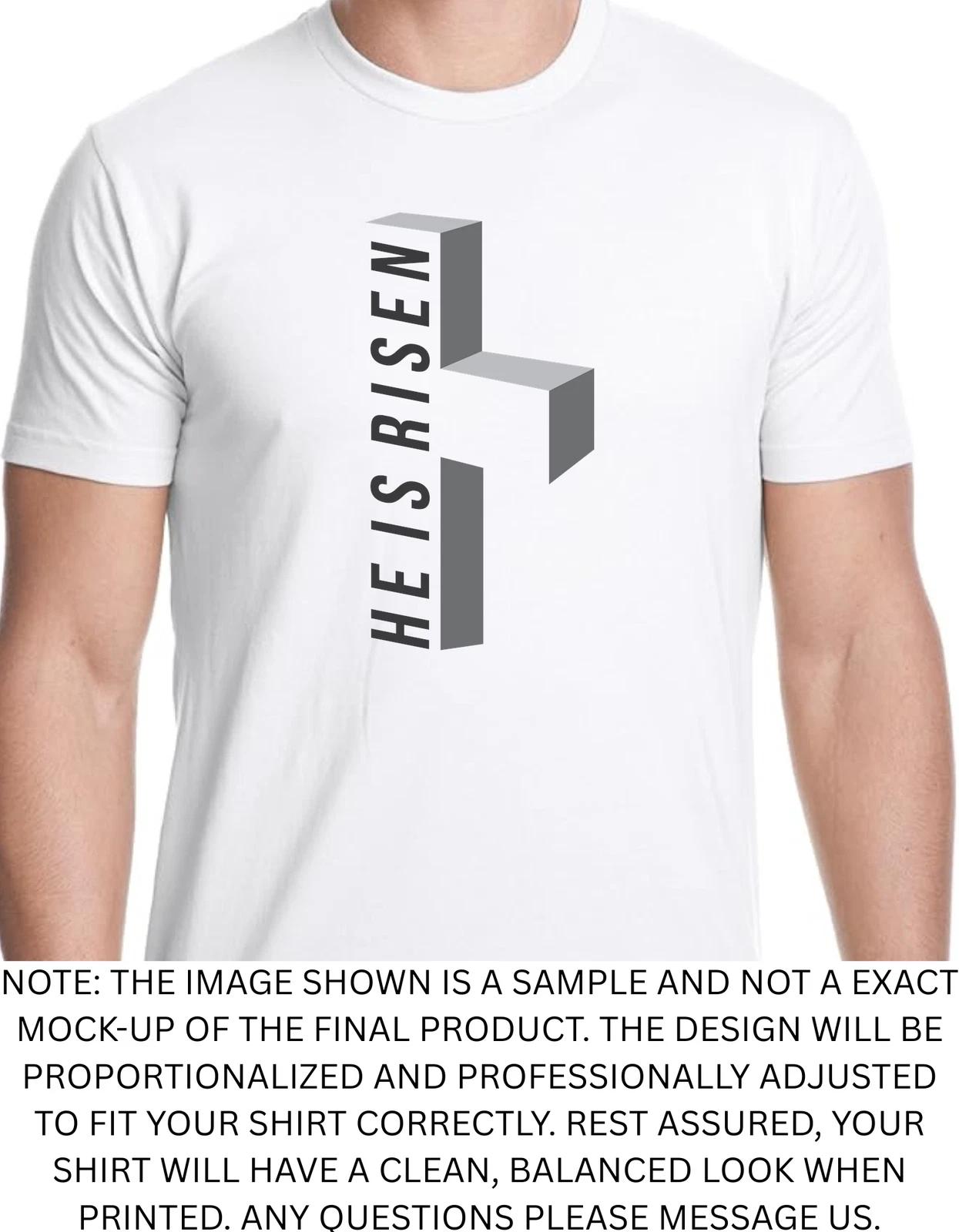 Men s and Women s T-shirts He Is Risen Religious God Jesus Graphic M