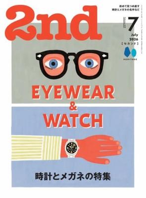 2nd magazine Jul 2026 feature- EYEWEAR WATCH Fashion Culture Book Japan FS