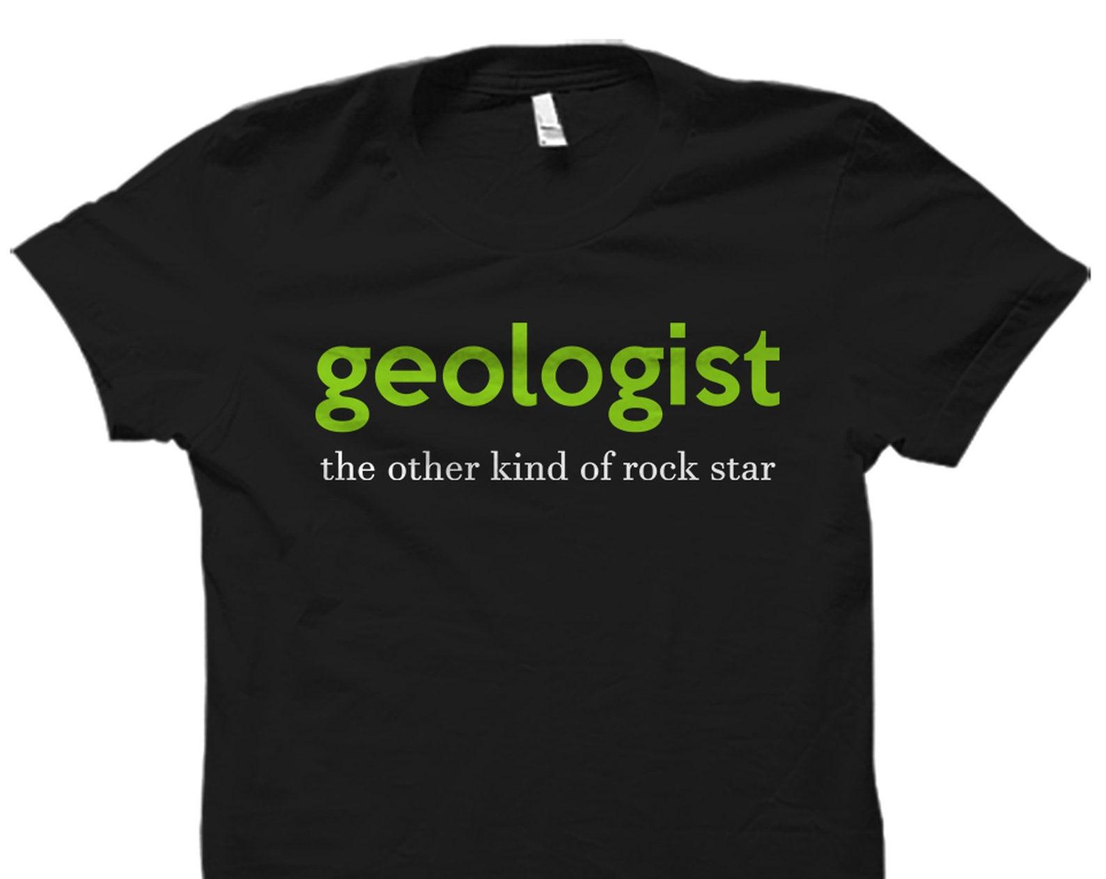 Geologist Shirt. Geologist Gift. Geology Shirt. Geology Gift. Geology Lover Shirt. Geology Student Gift. Geology Teacher Shirt #OS5938 XL