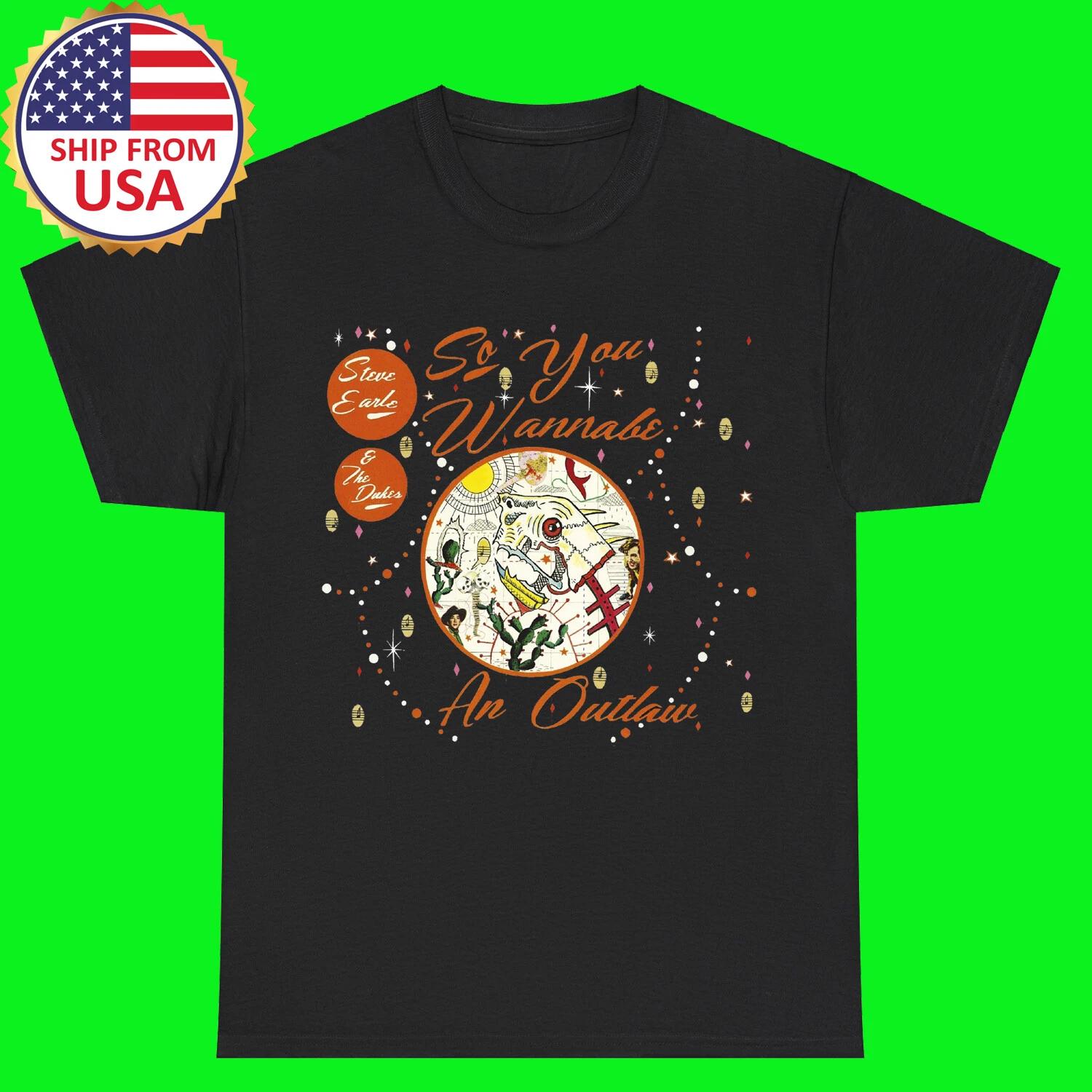 Steve Earle And The Dukes So Black Size S - 5XL M