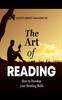 Libro The Art of READING : How To Develop Your Reading Skills