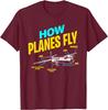 How Planes Fly  Aircraft Engineer Gift TShirt Short Sleeve Casual 100 Cotton Shift