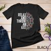 Indoor Axe Throwing Quote for a Axe Throwing Adult T-Shirt Unisex T-shirt