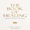 The Book of Healing by Najwa Zebian Hardback Book 9781524867355
