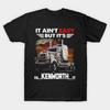 LKW-Fahrer Es Ist Fa Kenworth Es T-Shirt